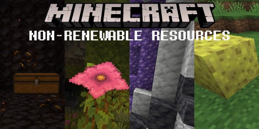 Minecraft: Non-renewable resources and all limited items