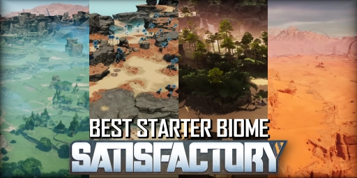 Satisfactory Guide: Best Starting Area for Beginners and Veterans