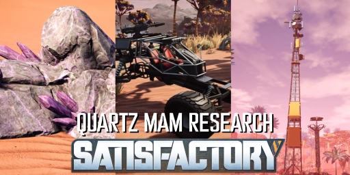 Satisfactory Quartz Research: Exoskeleton, Explorer, Radar Tower
