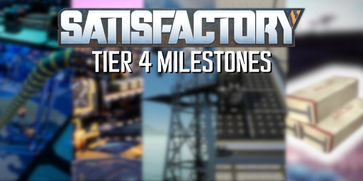 Satisfactory Tier 4 Guide: Blueprints & Logistics Mk. 3