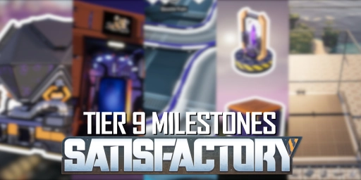 Satisfactory Tier 9 Guide: Converter, Conveyor Belts Mk. 6, Portals, and More